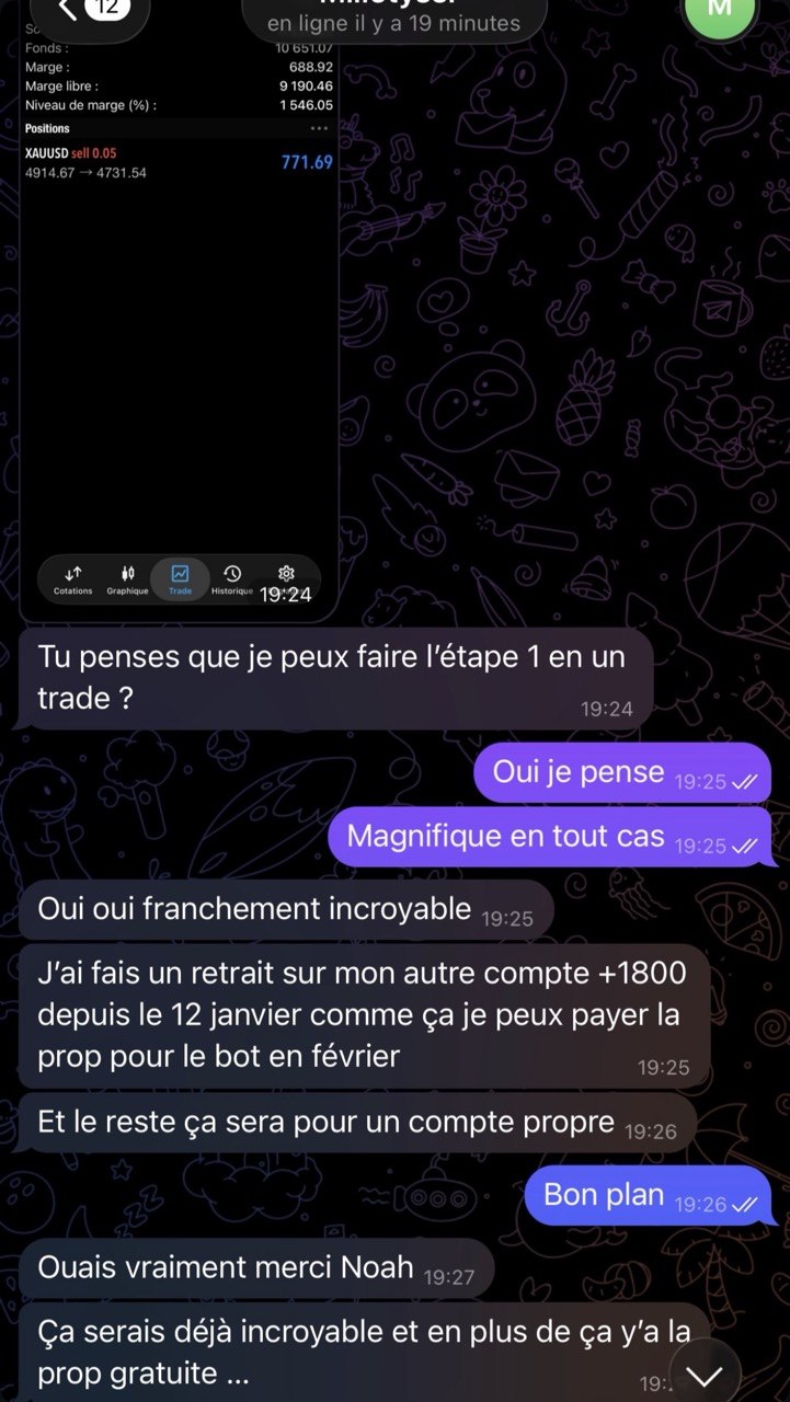 « Retrait +1800$, merci Noah »